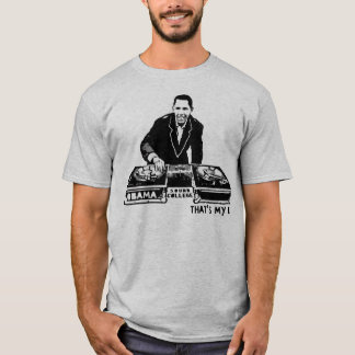 Camiseta OBAMA: Aquele é meu DJ