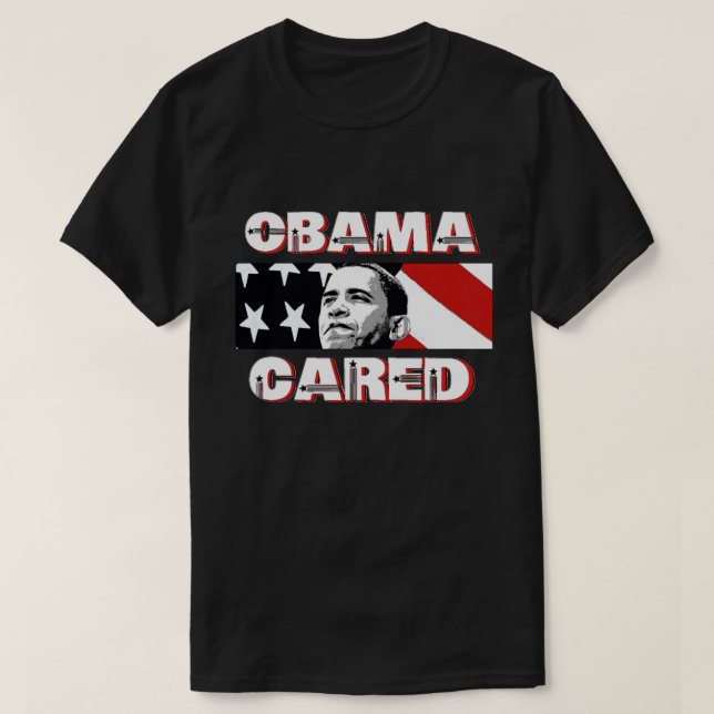 Camiseta Obama Cared T-Shirt (Frente do Design)