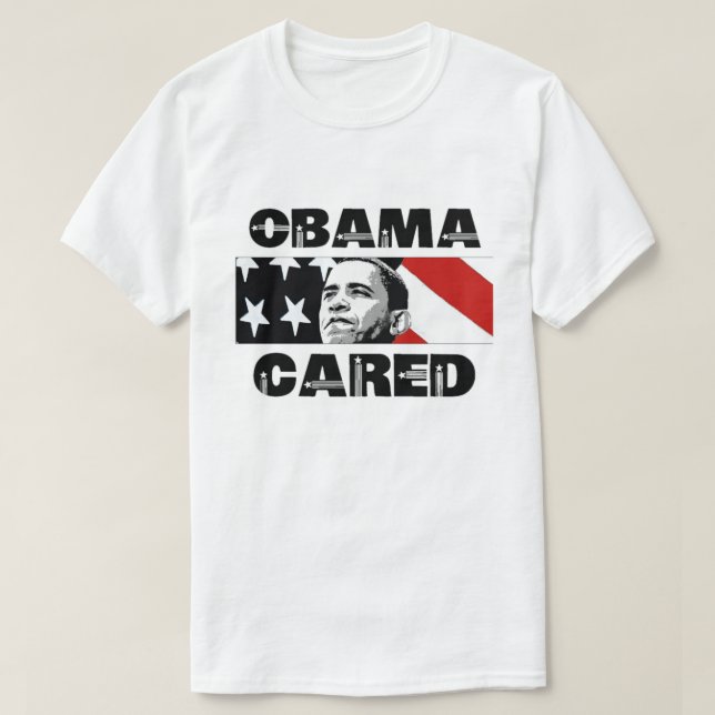 Camiseta Obama Cared T-Shirt (Frente do Design)