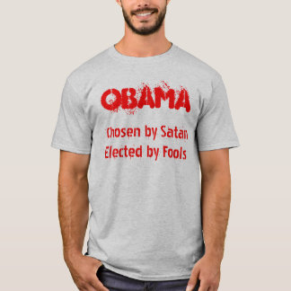 Camiseta OBAMA, escolhido por SatanElected por tolos