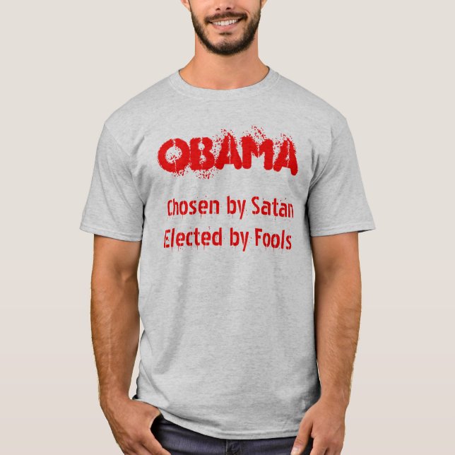 Camiseta OBAMA, escolhido por SatanElected por tolos (Frente)