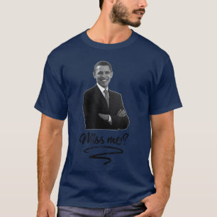Camiseta Obama Miss Me Yet Diversão Liberal Gráfi