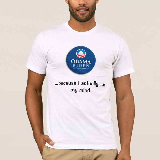 Camiseta Obama,… porque eu uso realmente minha mente (Frente)