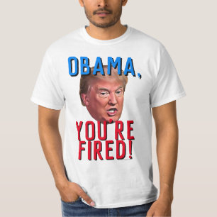 Camiseta Obama, você é demitido, Pro Donald Trump