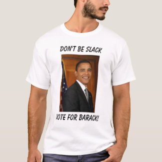 Camiseta obama, voto para Barak! , Não seja frouxo