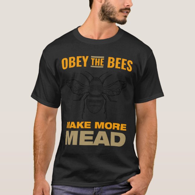 Camiseta Obedeça às Abelhas Faça Mais Hidromel (Frente)