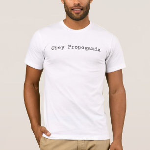 Camiseta Obedeça o T da propaganda