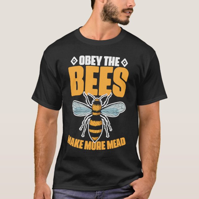 Camiseta Obey the Bees Make More Mead (Frente)