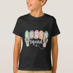Camiseta Obgyn Squad Eggs Páscoa Obstetrícia Gynecologista