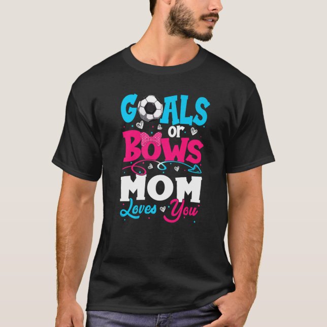 Camiseta Objetivos Ou Arco De Gênero Que Mamãe Ama Que Você (Frente)