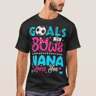 Camiseta Objetivos Ou Arcos Engraçados Nana Te Ama A Reveal