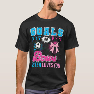 Camiseta Objetivos ou Arcos que Irmã ama a sua revelação de