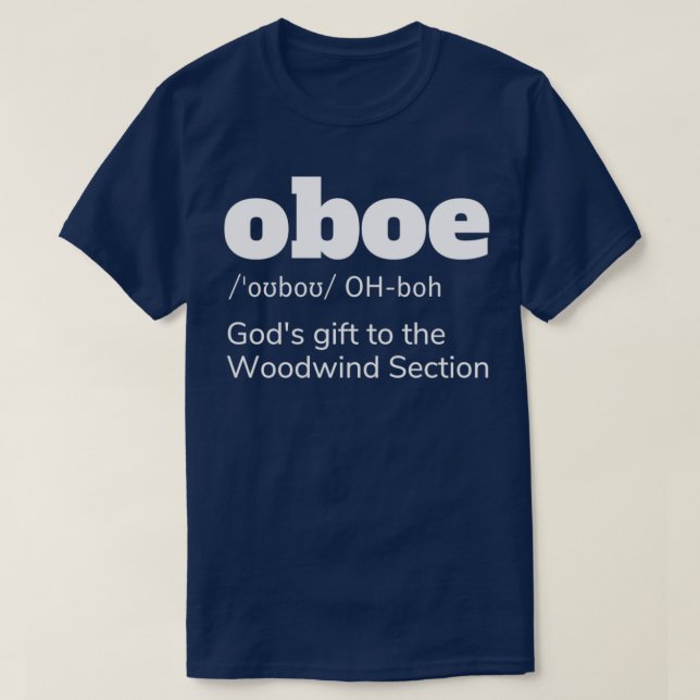 Camiseta Oboe Definition Oboe Player Gift 1 (Frente do Design)