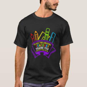 Camiseta Obrigado A Todos Os Professores Incríveis No Últim