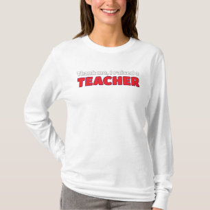 Camiseta Obrigado, criei um professor