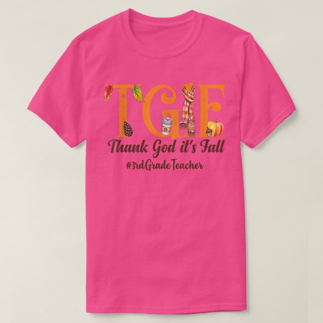 Camiseta Obrigado Deus É Queda - TGIF - Professor de 3º gra (Frente do Design)