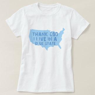 Camiseta Obrigado Deus Eu Vivo Em Um Estado Azul