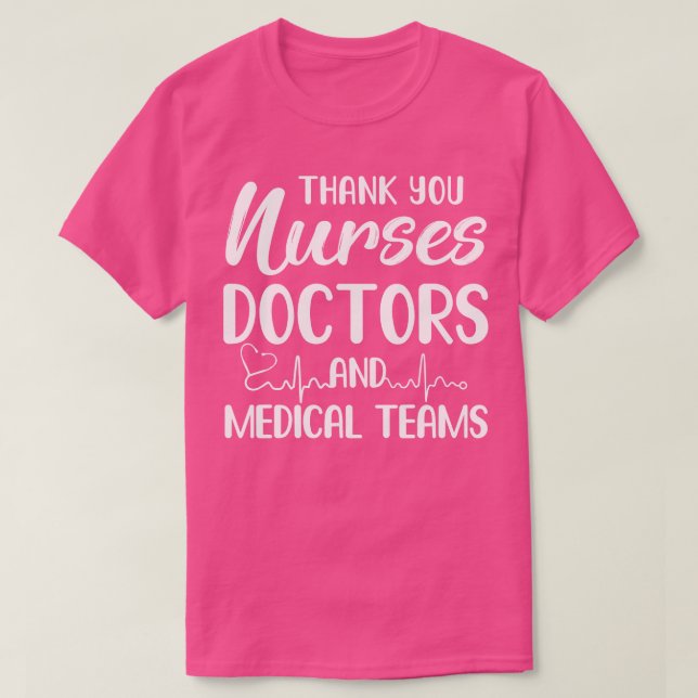 Camiseta Obrigado Enfermeiras Doctors Medical Teams (Frente do Design)