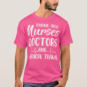 Camiseta Obrigado Enfermeiras Doctors Medical Teams