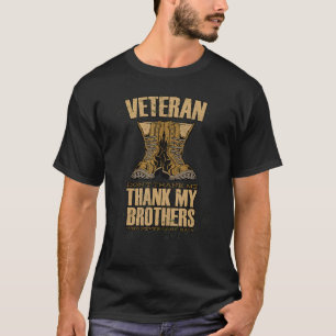 Camiseta Obrigado Meus Irmãos Que Nunca Voltaram Felizes Ve