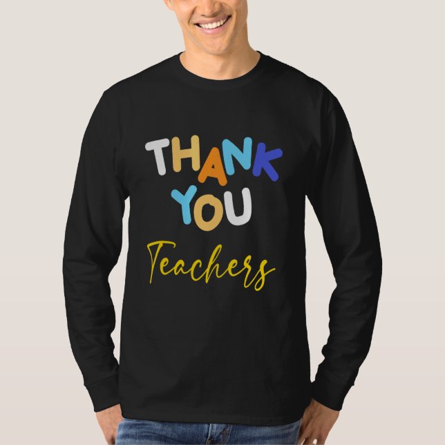 Camiseta Obrigado Professores Feliz Dia Passado Olá (Frente)