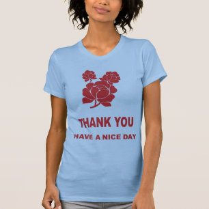 CAMISETA OBRIGADO TEM UM DIA AGRADÁVEL