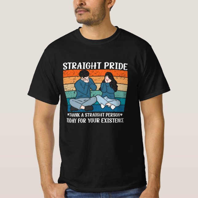 Camiseta Obrigado Uma Pessoa Hetero Hoje Para Sua Existênci (Frente)