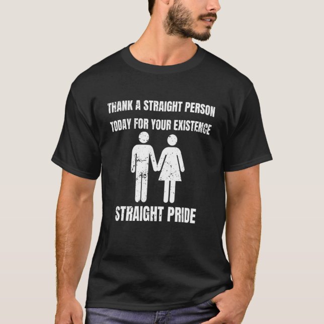 Camiseta Obrigado Uma Pessoa Hetero Hoje Para Sua Existênci (Frente)