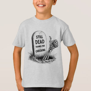 CAMISETA OBRIGADOS AINDA MORTOS PARA VERIFICAÇÃO
