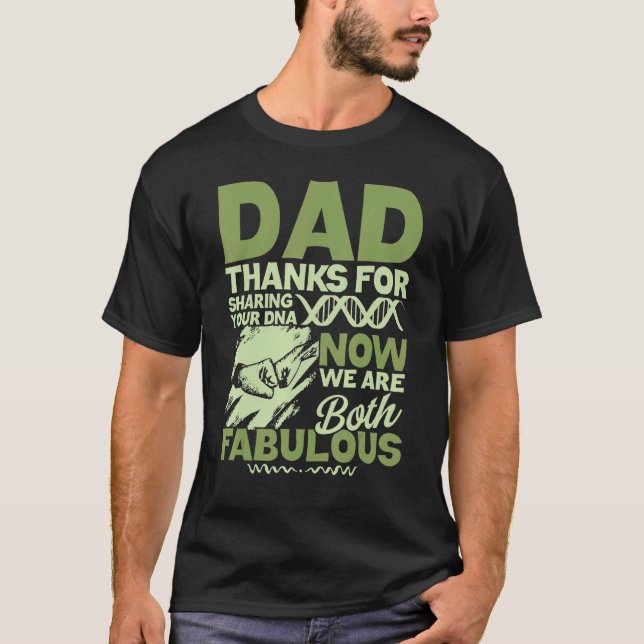 Camiseta Obrigados De pai Para Compartilhar Seu Dna Agora A (Frente)