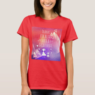 CAMISETA OBRIGADOS POR SER UMA MÃE TÃO EXCELENTE!