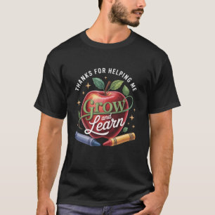 Camiseta Obrigados Que Me Ajudam A Crescer Aprenda, Aprecia