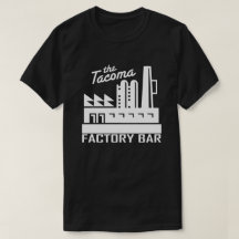 Obscuridade do t-shirt do bar da fábrica de Tacoma