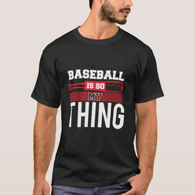 Camiseta Obsedado Com Beisebol – Totalmente Minha Coisa (Frente)