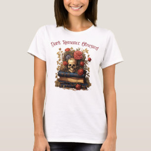 Camiseta Obsedado com Romance Sombrio