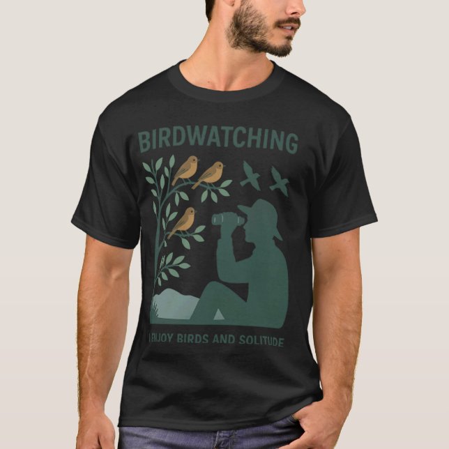 Camiseta Observação de pássaros Eu gosto de pássaros e soli (Frente)