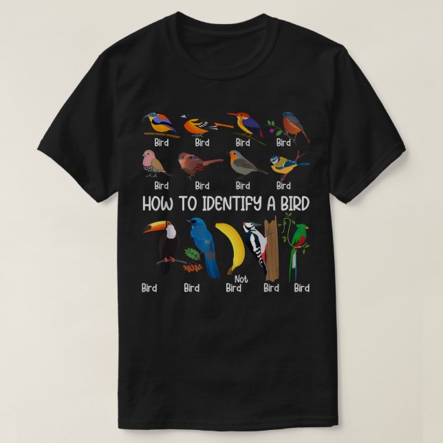 Camiseta Observador de Aves Como Identificar Um Pássaro Úni (Frente do Design)