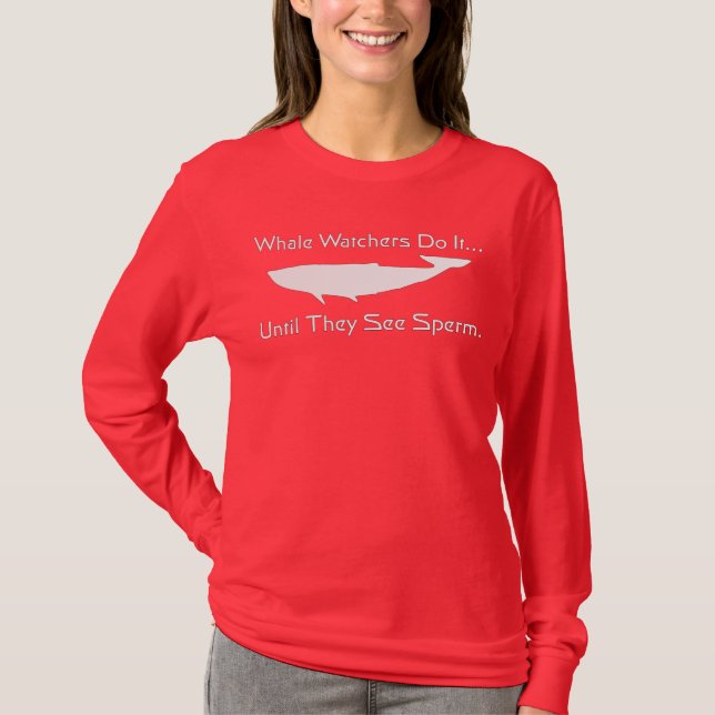 Camiseta Observadores de baleias fazem isso... até verem es (Frente)