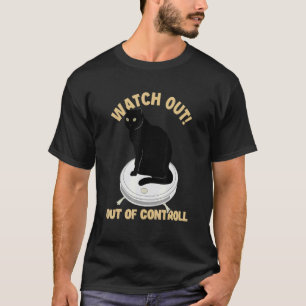 Camiseta Observe o gato fora de controle mamãe gato gato