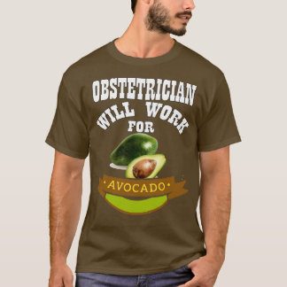 Camiseta Obstetrícia Trabalhará no Avocado 1