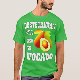 Camiseta Obstetrícia Trabalhará para o Avocado 3