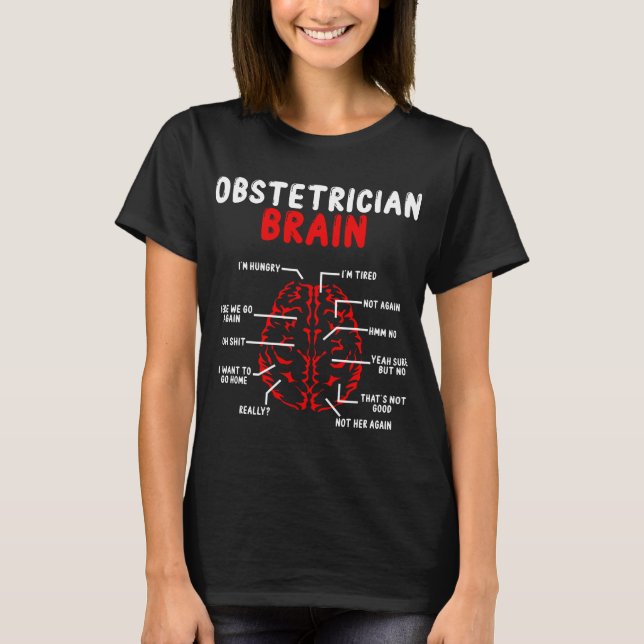 Camiseta Obstetrician Brain Week Obstetric Nurse OBGYN (Frente)