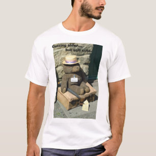 Camiseta Obtendo mais velho, mas ainda cute.