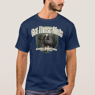 Camiseta Obtenha àqueles pássaros menino!