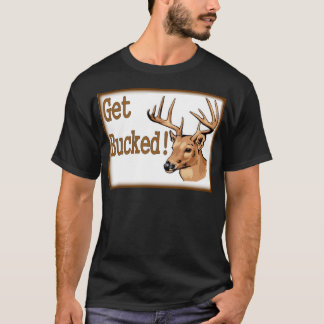 Camiseta Obtenha cervos Bucked