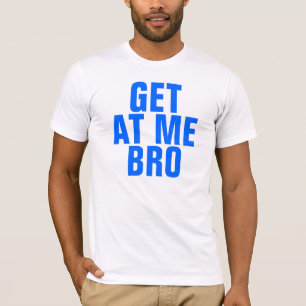 Camiseta Obtenha em mim Bro