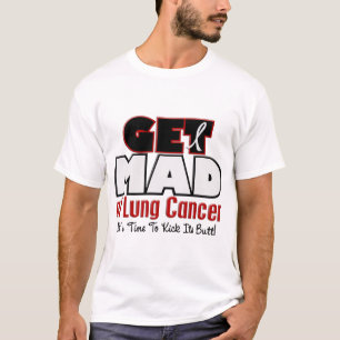 Camiseta Obtenha louco no câncer pulmonar