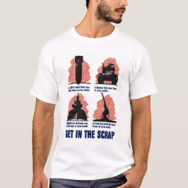 Camiseta Obtenha na sucata -- WW2
