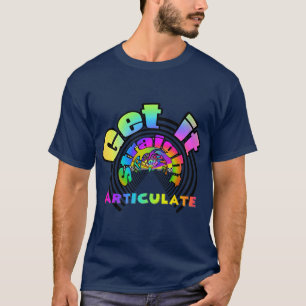 Camiseta Obtenha-o Reto Antes de Articular Azul Escuro