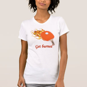 Camiseta Obtenha o sibilo flamejante queimado Pong